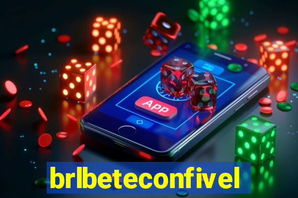 brlbeteconfivel