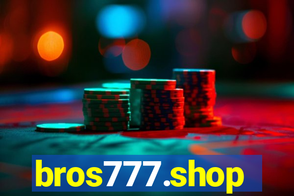 bros777.shop