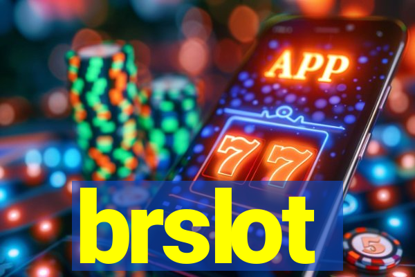 brslot