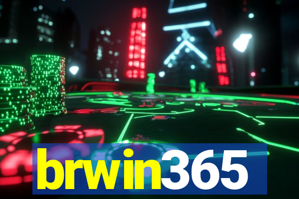 brwin365