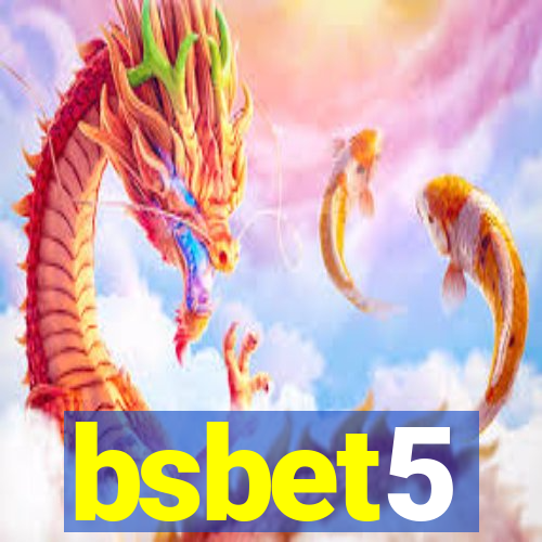 bsbet5