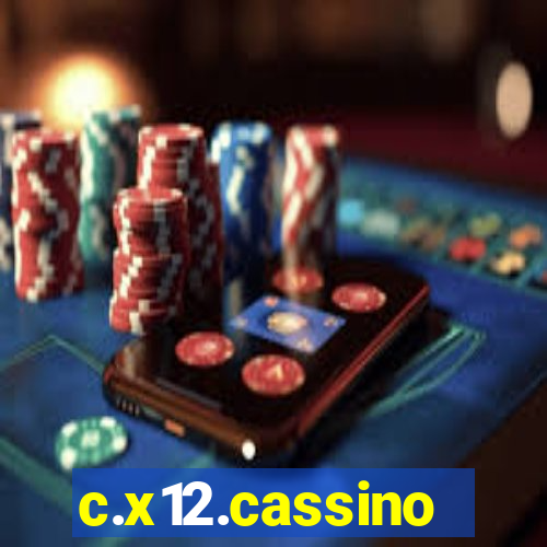 c.x12.cassino