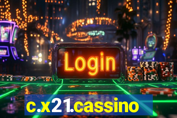 c.x21.cassino