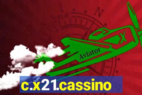 c.x21.cassino