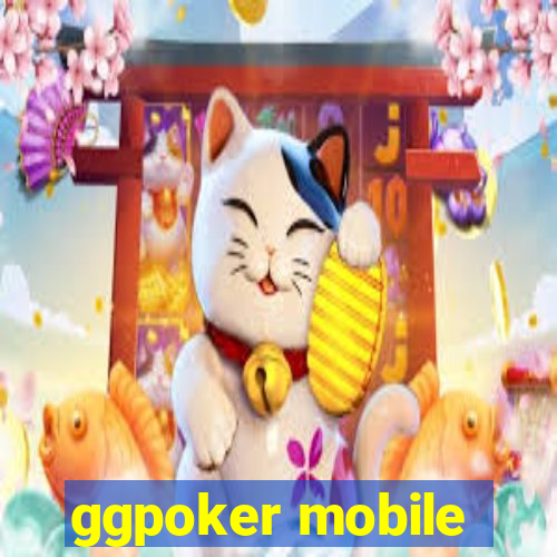 ggpoker mobile