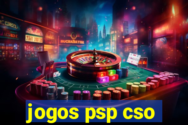 jogos psp cso