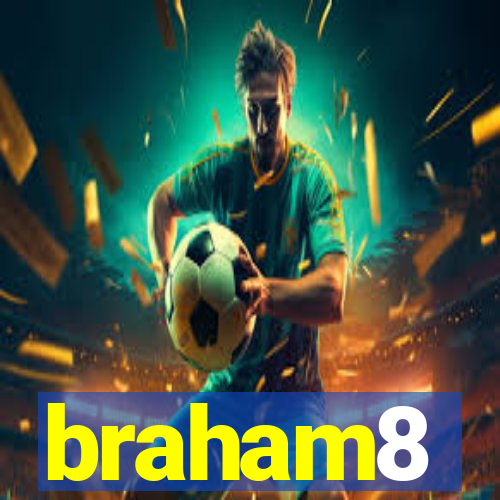 braham8