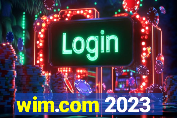 wim.com 2023