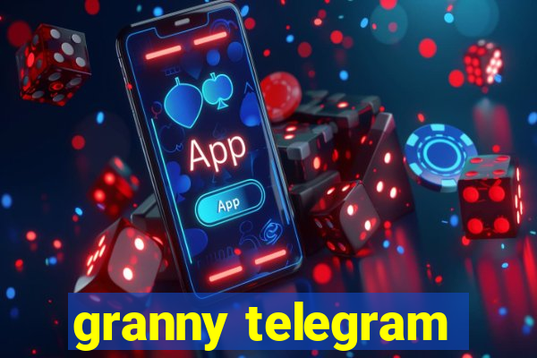 granny telegram