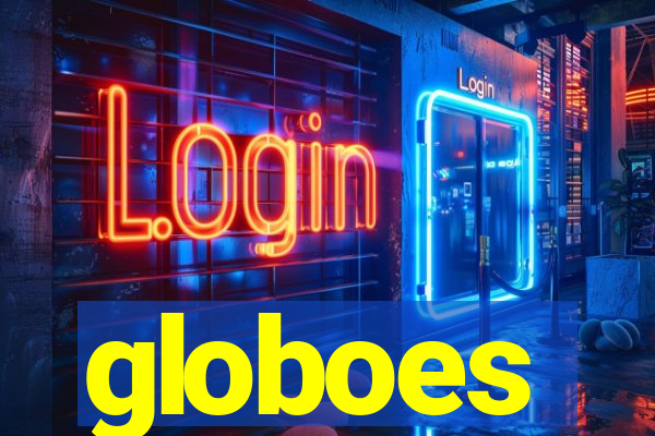 globoes