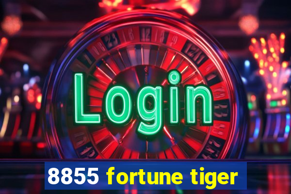 8855 fortune tiger