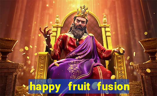 happy fruit fusion paga mesmo