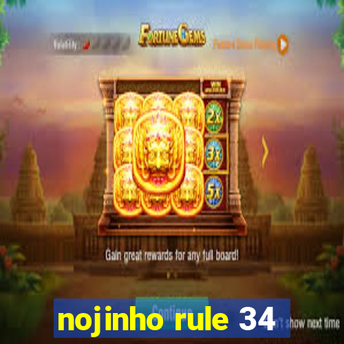 nojinho rule 34