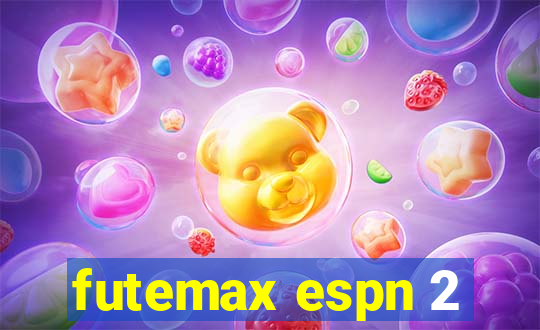 futemax espn 2