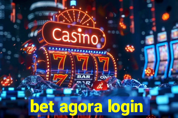 bet agora login