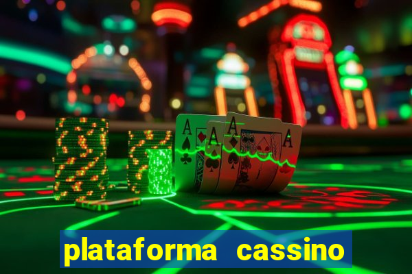 plataforma cassino que paga no cadastro