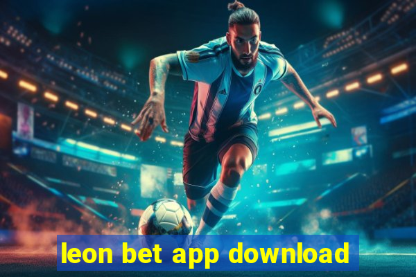 leon bet app download