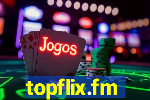 topflix.fm