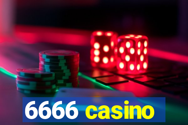 6666 casino