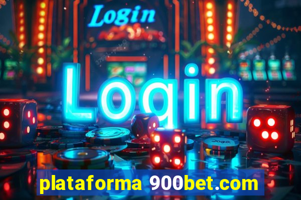 plataforma 900bet.com