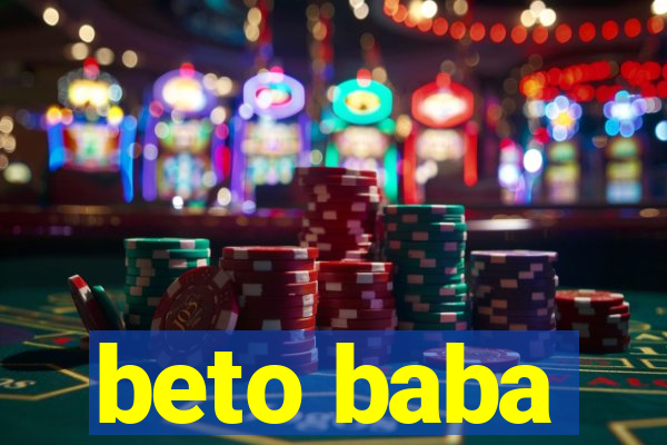 beto baba