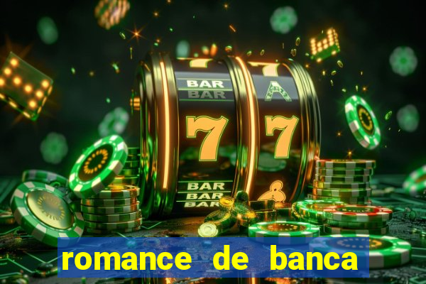 romance de banca digital 2014