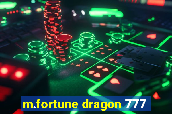 m.fortune dragon 777