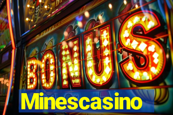 Minescasino