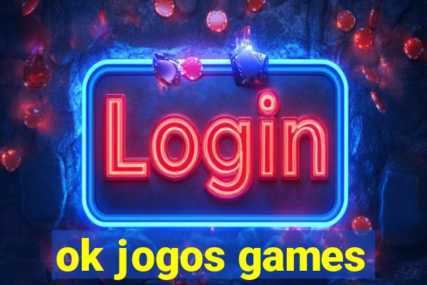 ok jogos games