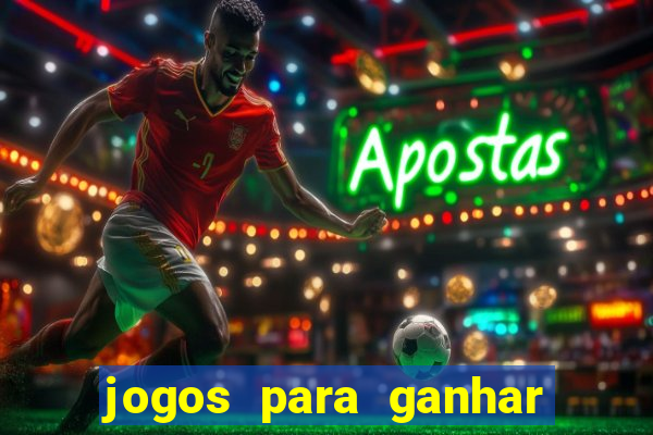 jogos para ganhar dinheiro sem depositar nada