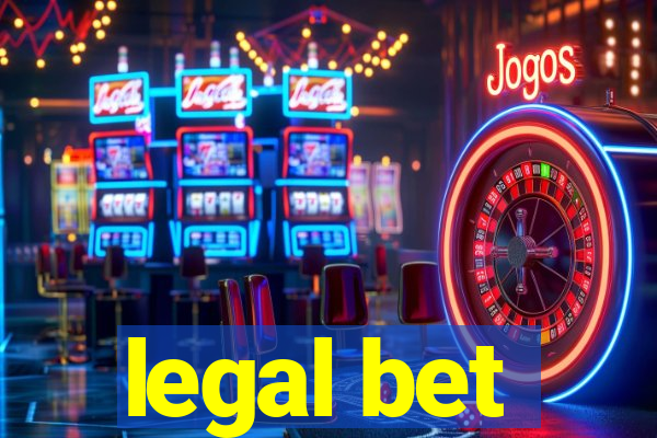 legal bet