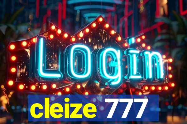 cleize 777