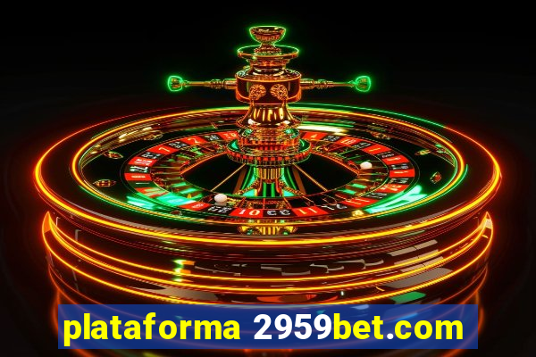 plataforma 2959bet.com