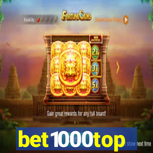 bet1000top