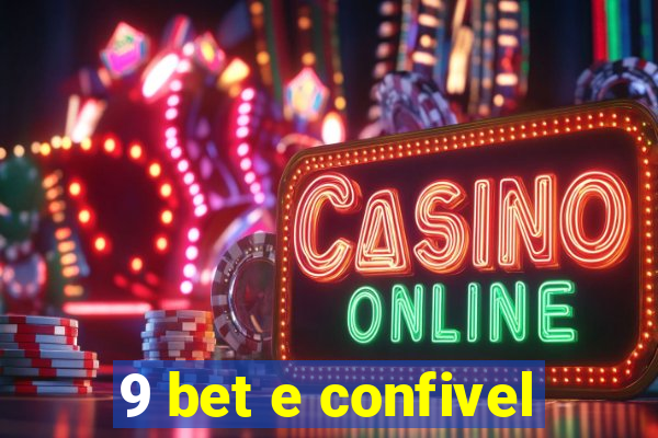 9 bet e confivel