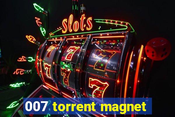 007 torrent magnet