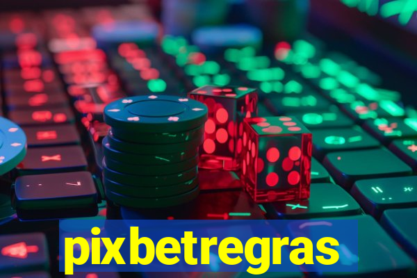 pixbetregras