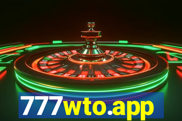 777wto.app