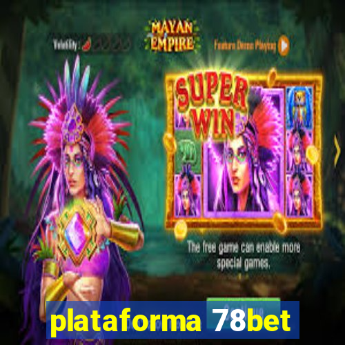 plataforma 78bet