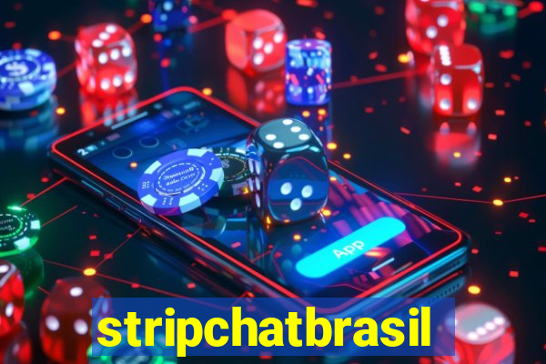 stripchatbrasil