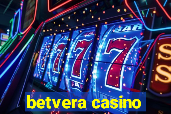 betvera casino