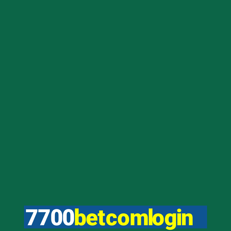 7700betcomlogin