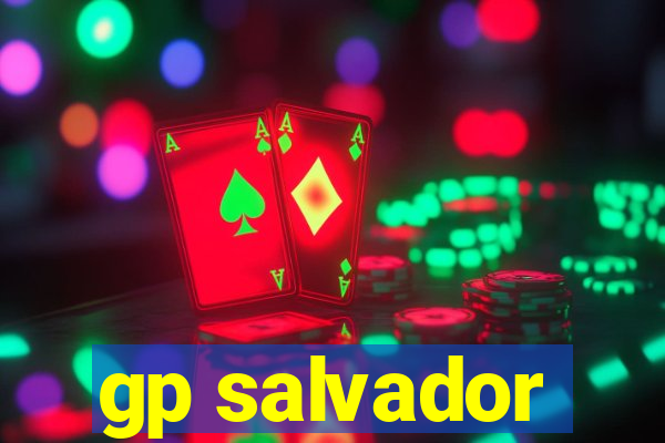 gp salvador