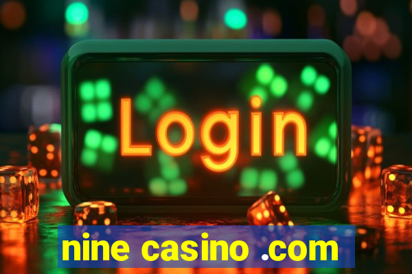 nine casino .com