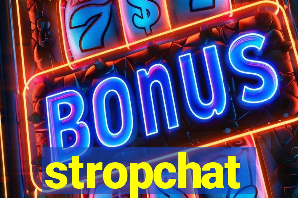 stropchat