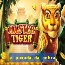 a puxada da cobra no jogo do bicho