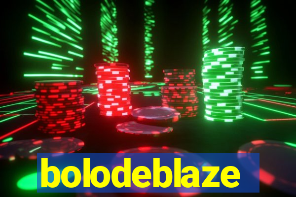 bolodeblaze