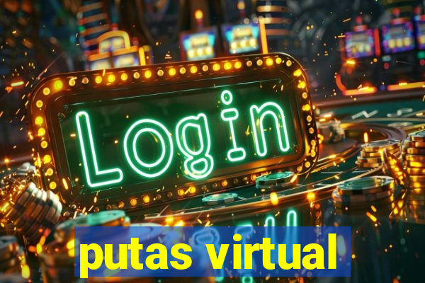 putas virtual