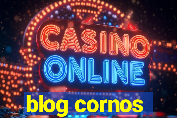 blog cornos