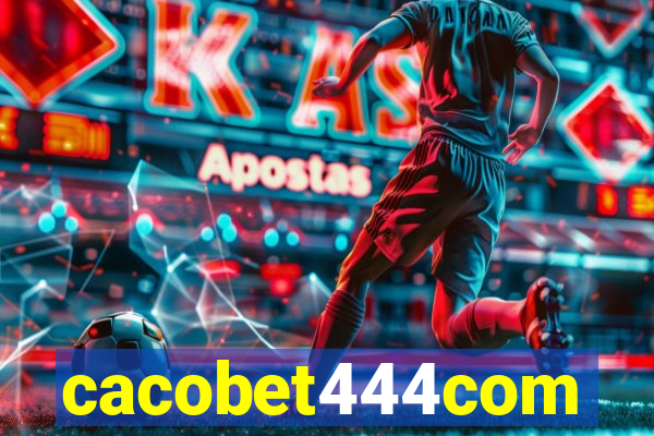 cacobet444com